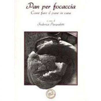 Pan per focaccia. Come fare il pane in casa