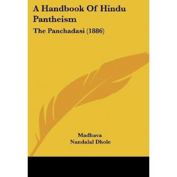Madhava: A Handbook Of Hindu Pantheism