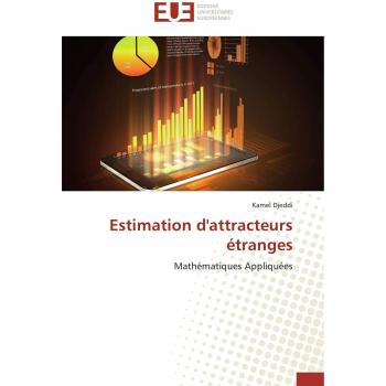 Estimation d'attracteurs étranges: Mathématiques Appliquées