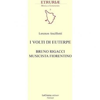 I volti di Euterpe. Bruno Rigacci musicista fiorentino