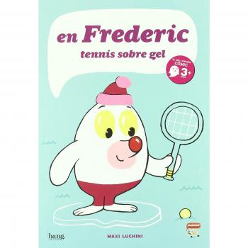 EN FREDERIC, TENIS SOBRE GEL
