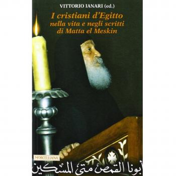 I cristiani d'Egitto nella vita e negli scritti di Matta el Meskin
