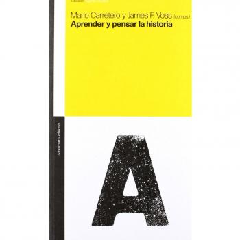 APRENDER Y PENSAR LA HISTORIA