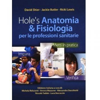 Hole's anatomia & fisiologia per le professioni sanitarie