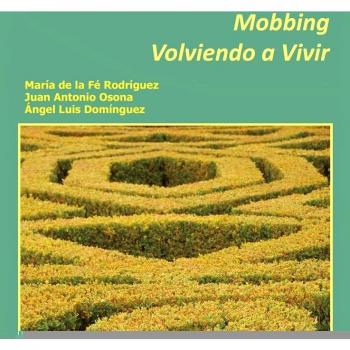 MOBBING. VOLVIENDO A VIVIR