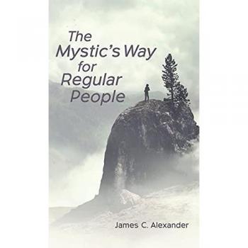 The Mystic's Way for Regular People