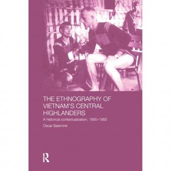 Vitalsource Technologies, Inc. Ethnography Of Vietnam's Central Highlanders