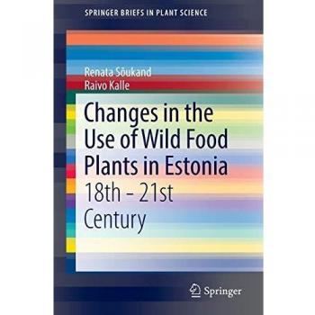 Changes in the Use of Wild Food Plants in Estonia: 18th