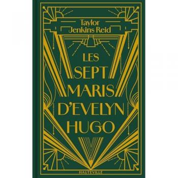 Les Sept Maris d'Evelyn Hugo (Collector)
