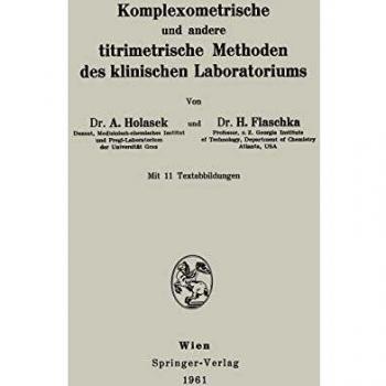 Komplexometrische und andere Titrimetrische Methoden des Klinischen Laboratoriums
