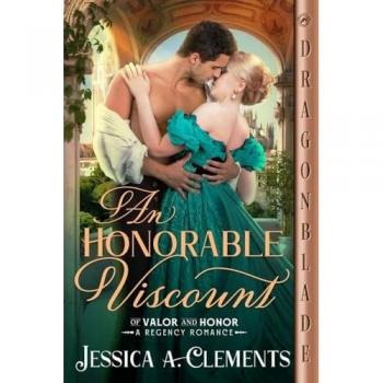 Clements, Jessica A.: An Honorable Viscount
