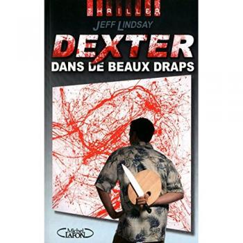 Dexter dans de beaux draps