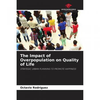 The Impact of Overpopulation on Quality of Life