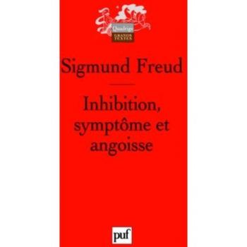 Inhibition, Symptôme Et Angoisse