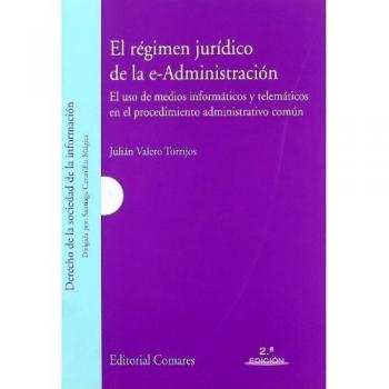 Regimen juridico de la e administracion el