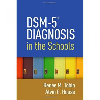 DSM-5® Diagnosis in the Schools