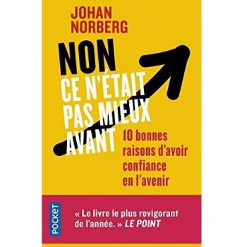 Non ce n'était pas mieux avant