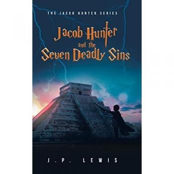 Lewis, J. P.: Jacob Hunter and the Seven Deadly Sins
