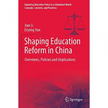 Shaping Education Reform in China