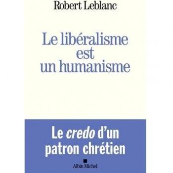 Le Libéralisme est un humanisme