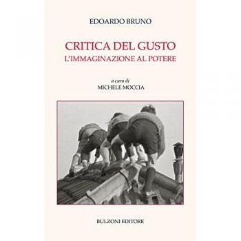 Critica del gusto. L'immaginazione al potere