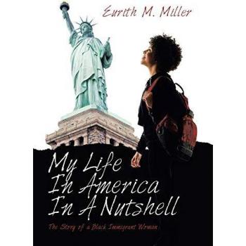 My Life in America in a Nutshell: The Story of a Black Immigrant Woman