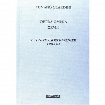 Opera omnia. Lettere a Josef Weiger. 1908-1962