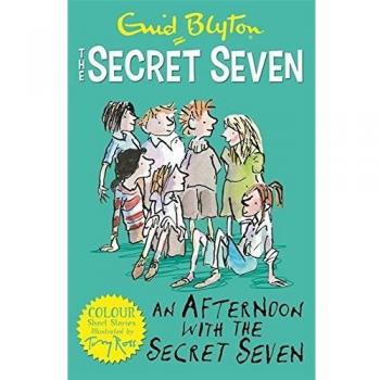 3: An Afternoon With The Secret Seven: Book 3 (Secret Seven Short Stories) (Paperback)