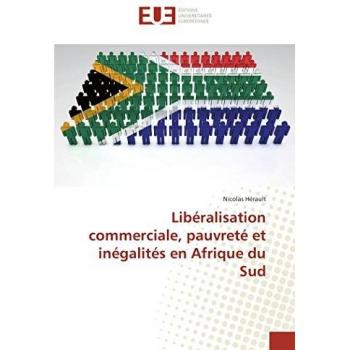 Libéralisation commerciale, pauvreté et inégalités en Afrique du Sud