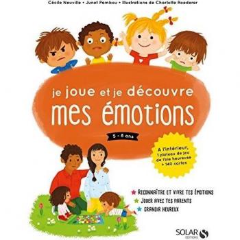 Je joue et je découvre mes émotions 5-8 ans : Avec 1 plateau de jeu et 140 cartes
