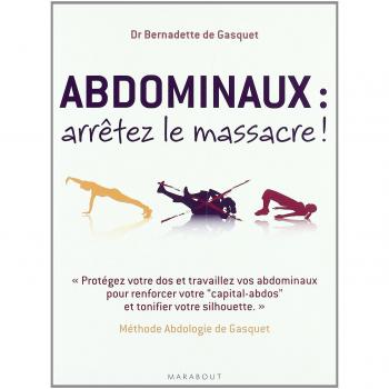Abdominaux : arrêtez le massacre !