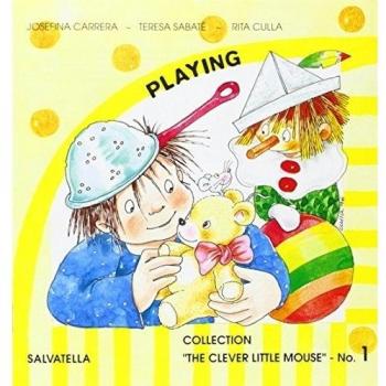 The clever little mouse 1: Playing