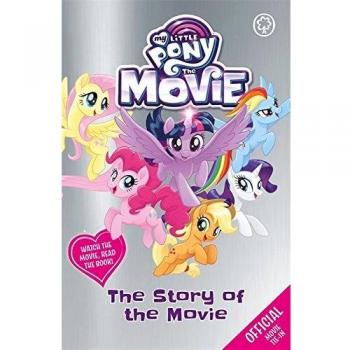 My Little Pony The Story Of The Movie