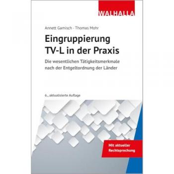 Eingruppierung TV-L in der Praxis