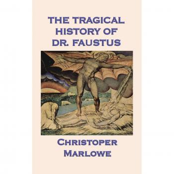 The Tragical History of Dr. Faustus