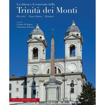 La Chiesa e il Convento della Trinità dei Monti. Ediz. multilingue
