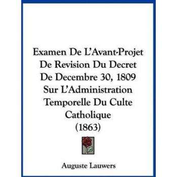 Révision du Décret de 1809 sur l'Administration Temporelle du Culte Catholique (1863)