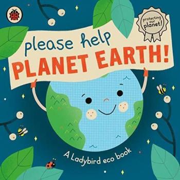 Please Help Planet Earth!