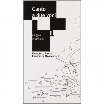 Canto a due voci. Viaggio in Brasile