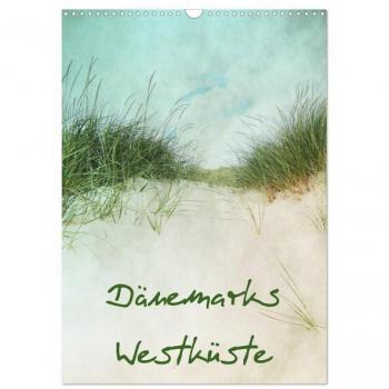 Dänemarks Westküste (Wandkalender 2024 DIN A3 hoch) CALVENDO Monatskalender