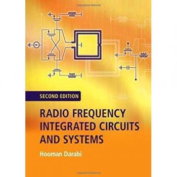 Cambridge University Press Radio Frequency Integrated Circuits and Systems