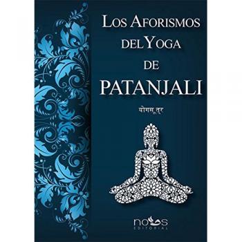Los aforismos del yoga de patanjali