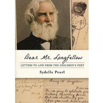 Dear Mr. Longfellow by Sydelle Pearl