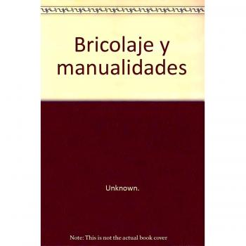 Bricolaje y manualidades