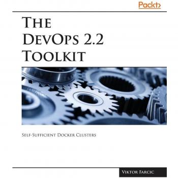 The devops 2.2 toolkit paperback