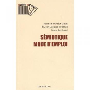 Semiotique,Mode d'Emploi