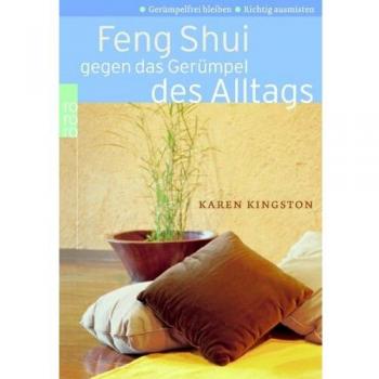 Feng Shui Gegen Das Gerumpel DES Alltags