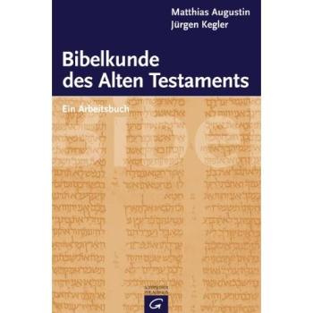 Bibelkunde des Alten Testaments
