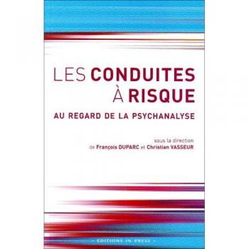 Conduites a risque (les)