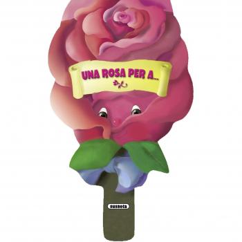 Una rosa per a...
